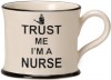 Trust Me I'm a Nurse Mugs