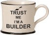Trust Me I'm a Builder Mugs