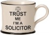 Trust Me I'm a Solicitor Mugs