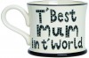 T' Best Mum In T' World