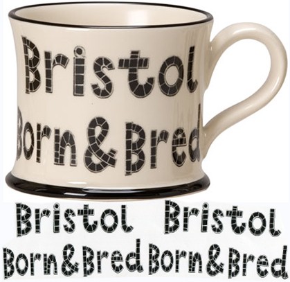 Bristol Born And Bred Mugs