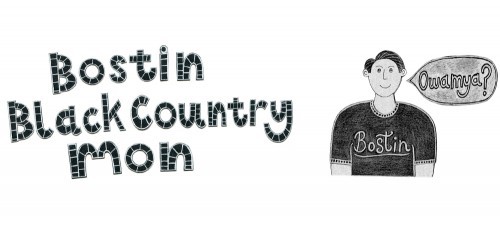Bostin Black Country Mon