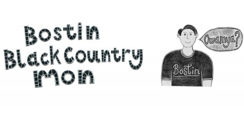 Bostin Black Country Mon