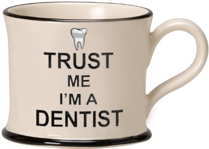 Trust Me I'm a Dentist Mugs