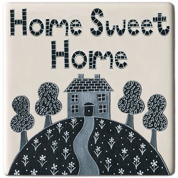 Home Sweet Home Coaster