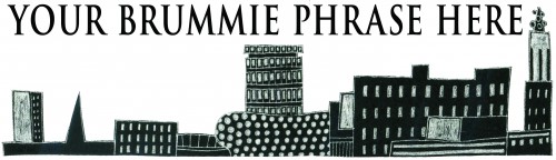 Brummie Bespoke Phrase
