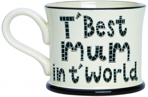 T' Best Mum In T' World