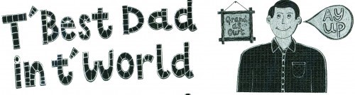 T' Best Dad in't World