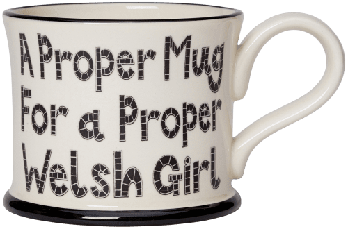 A Proper Mug for a Proper Welsh Girl
